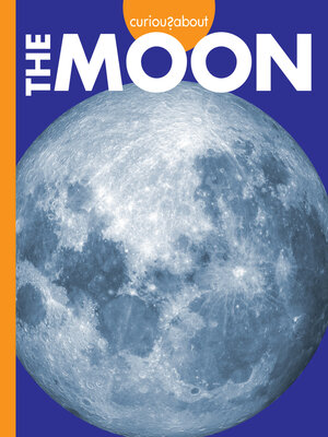 cover image of Curious about the Moon